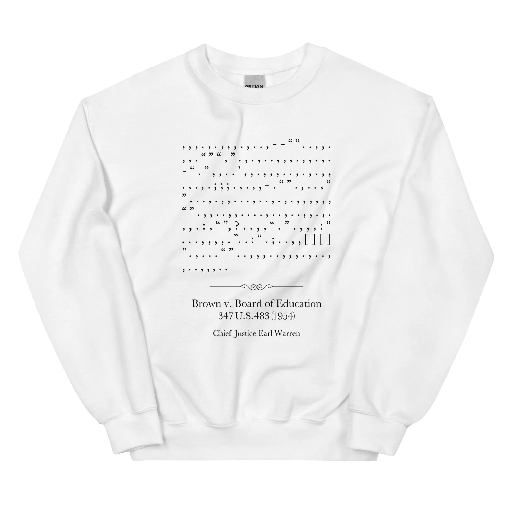 Brown v. Board - Sweatshirt