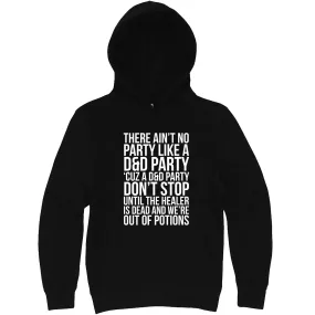 "Ain't No Party like a D&D Party" hoodie