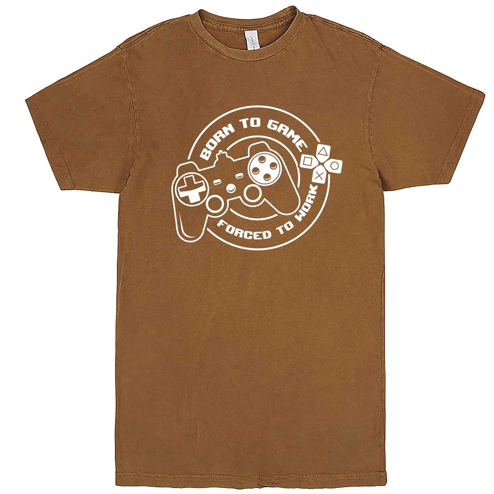 "Born to Game, Forced to Work" men's t-shirt