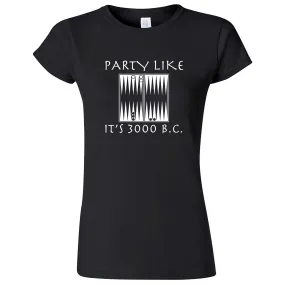 "Party Like It's 3000 B.C. - Backgammon" women's t-shirt