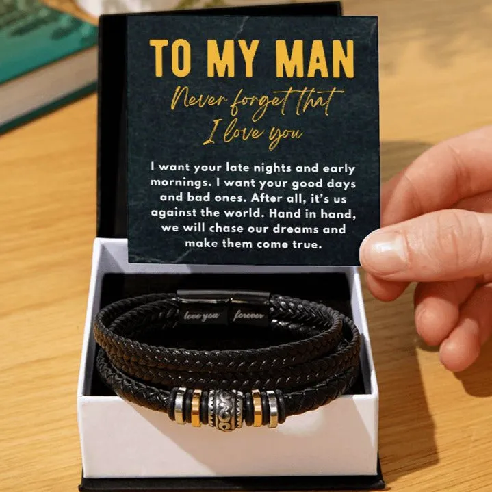 To My Man, We Will Chase Our Dreams, To Him From Her, Love You Forever Men's Bracelet