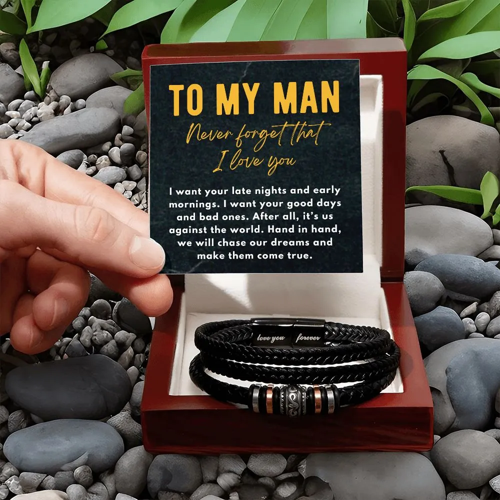 To My Man, We Will Chase Our Dreams, To Him From Her, Love You Forever Men's Bracelet